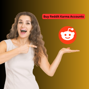 Buy Reddit Karma Accounts