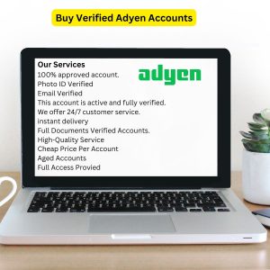 Buy Verified Adyen Accounts