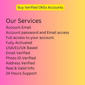 Buy Verified OKEx Accounts