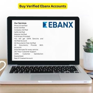Buy Verified Ebanx Accounts