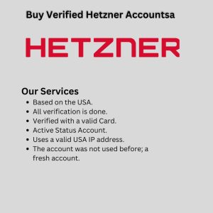 Buy Verified Hetzner Accounts