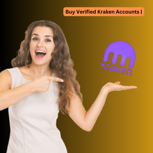Buy Verified Kraken Accounts