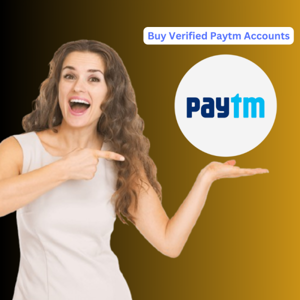 Buy Verified Paytm Accounts