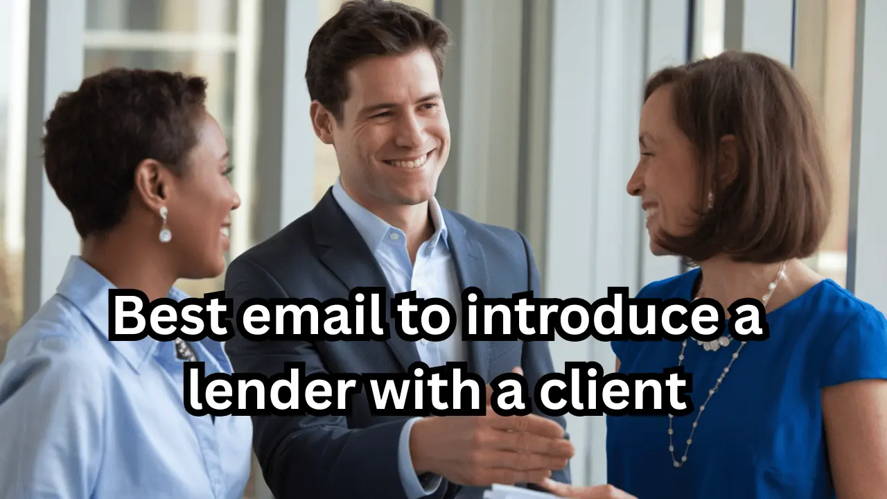best email to introduce a lender with a client